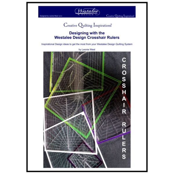 Designing with the Westalee Design Crosshair Rulers Book