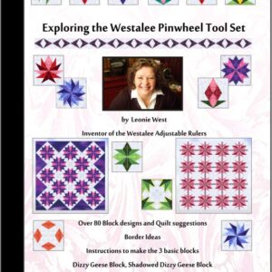 Westalee Design - Exploring the Pinwheel Block Tool Set Book