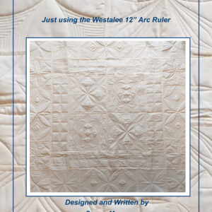 The Arc Quilt Pattern by Susan Moore